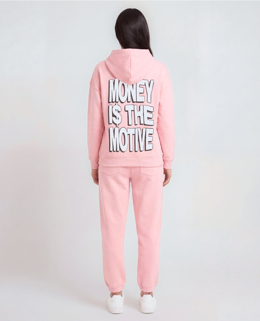 Money is the motive: Full hand Hoodie - Pink